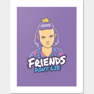 Friends Don't Lie - Eleven - Stranger Things Posters and Art